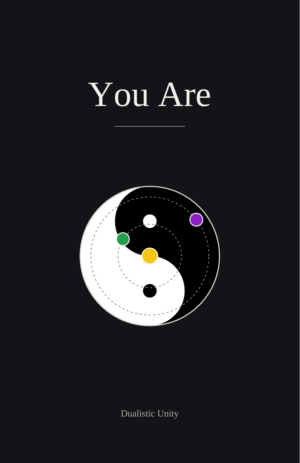 You Are book cover — dark background with the title in cream serif type above a yin-yang symbol with orbiting colored dots